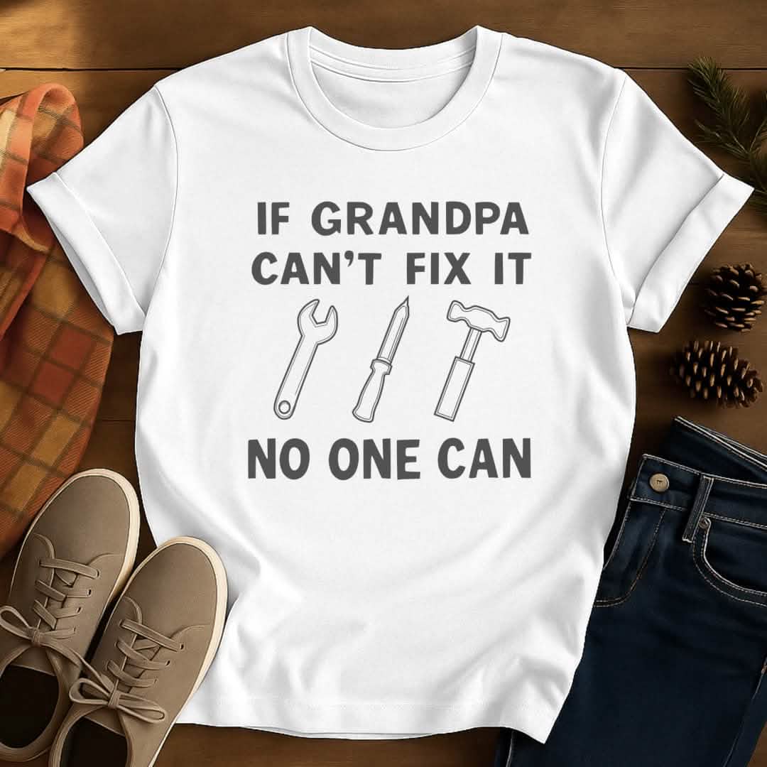 Fix-It Grandpa T-Shirt