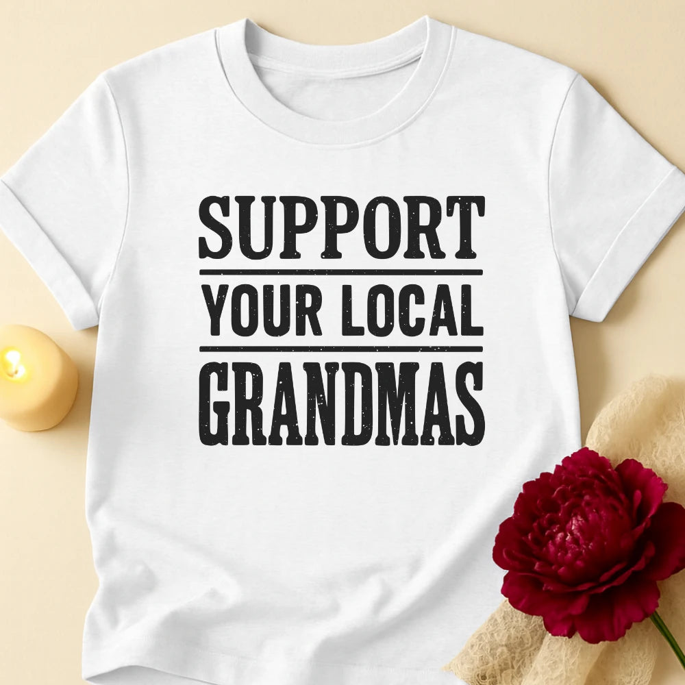 Support Grandma T-Shirt