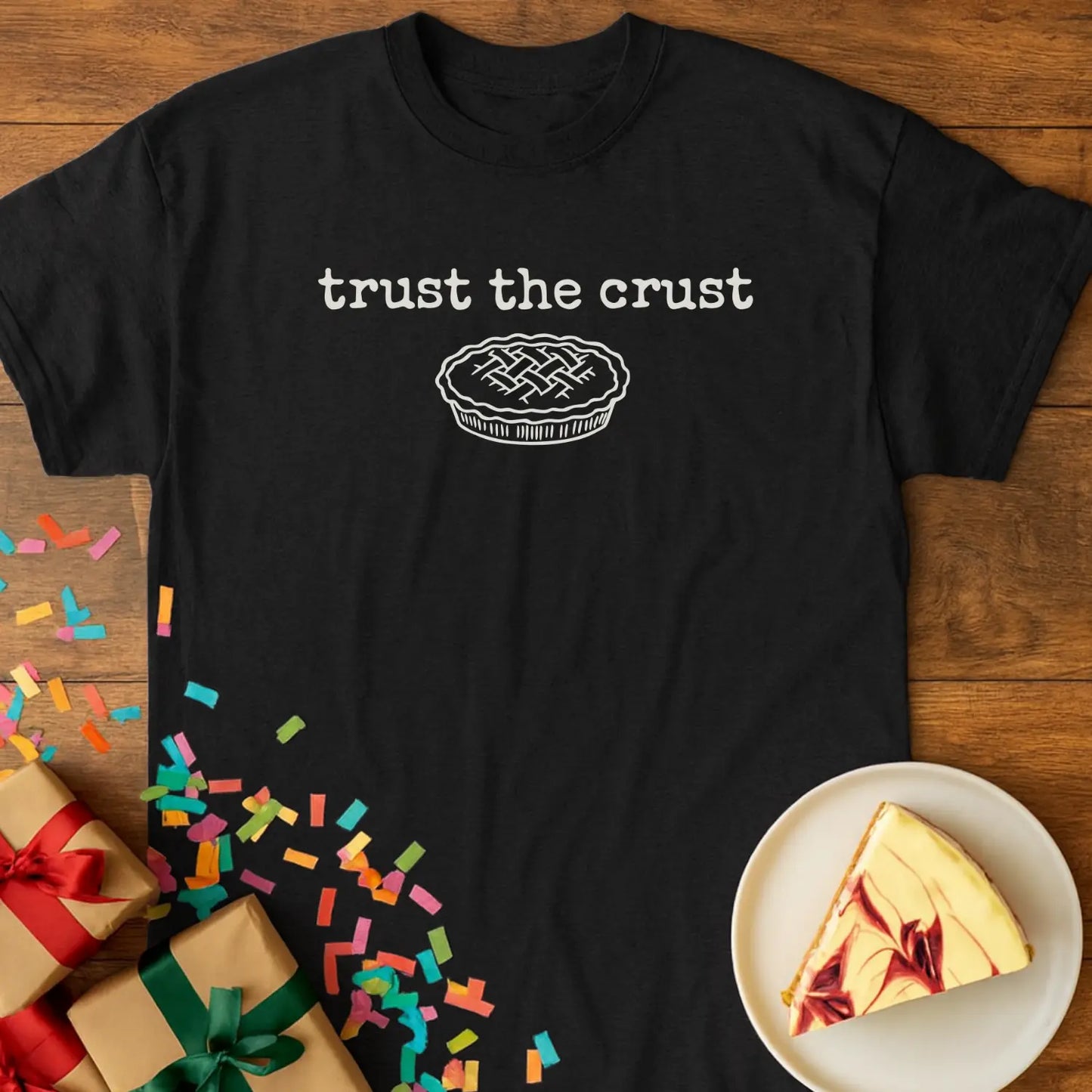 Trust The Crust Grandma T-Shirt