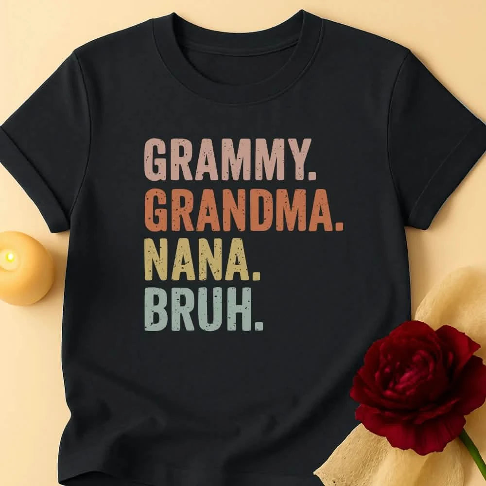 Bruh Grandma T-Shirt