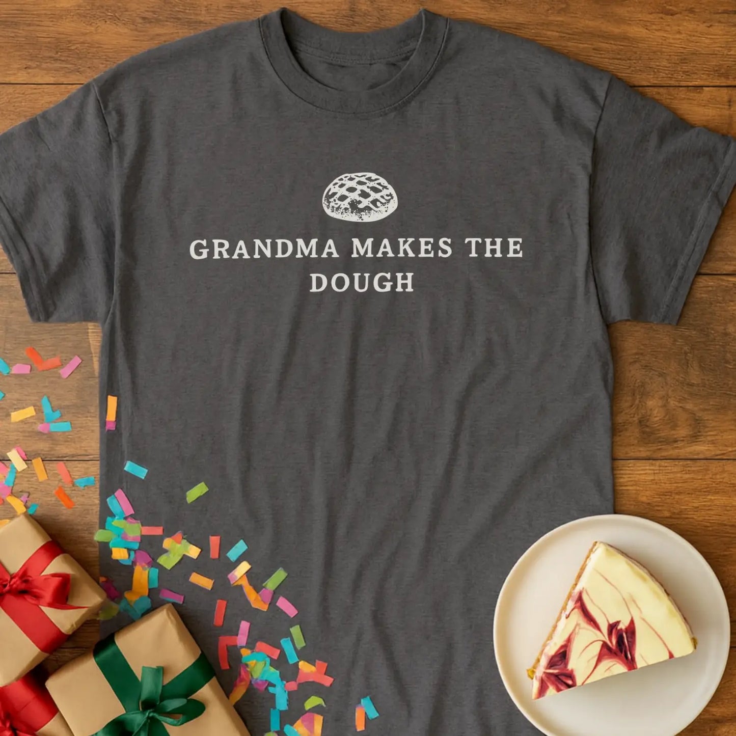 Grandma Makes The Dough T-Shirt