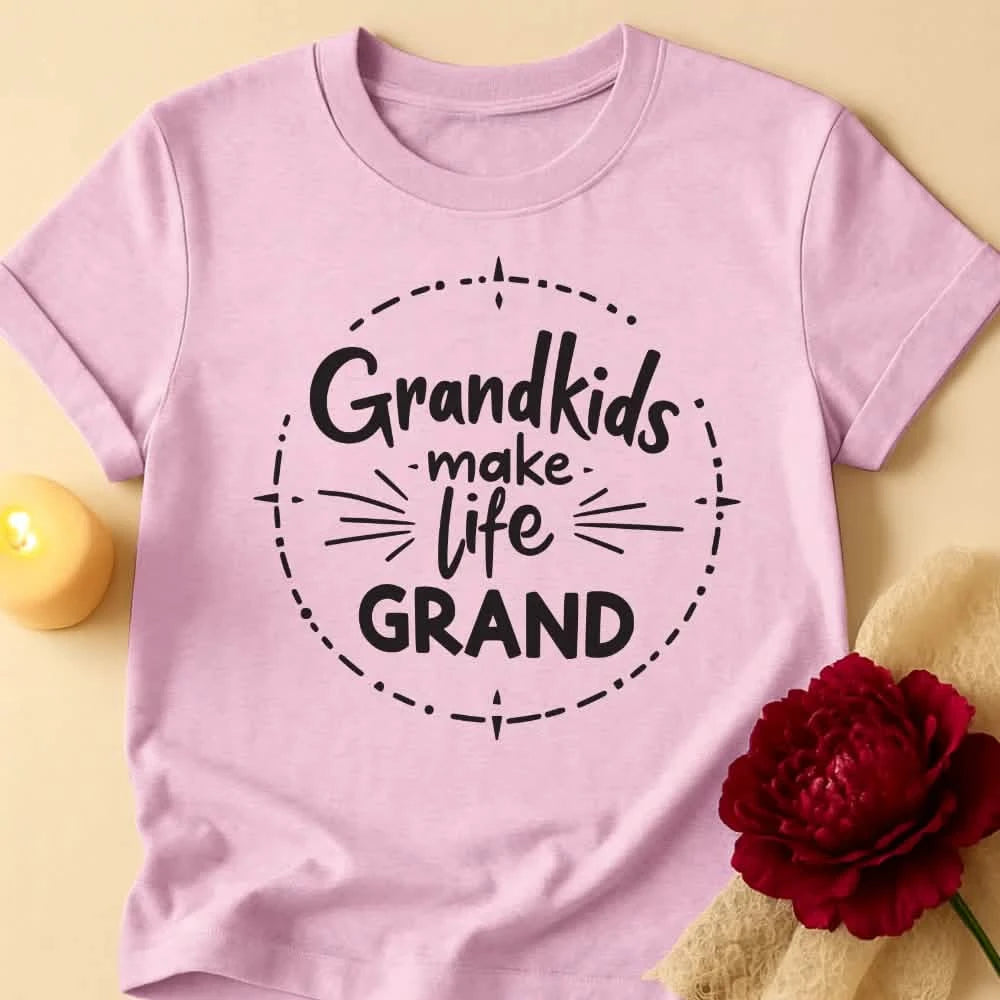 Life Grand Grandma T-Shirt
