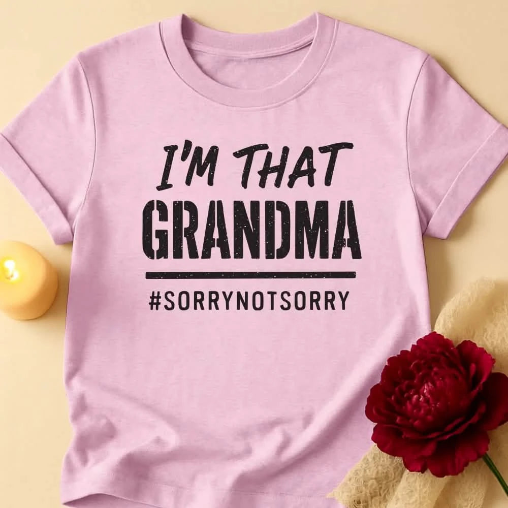 That Grandma Energy T-Shirt
