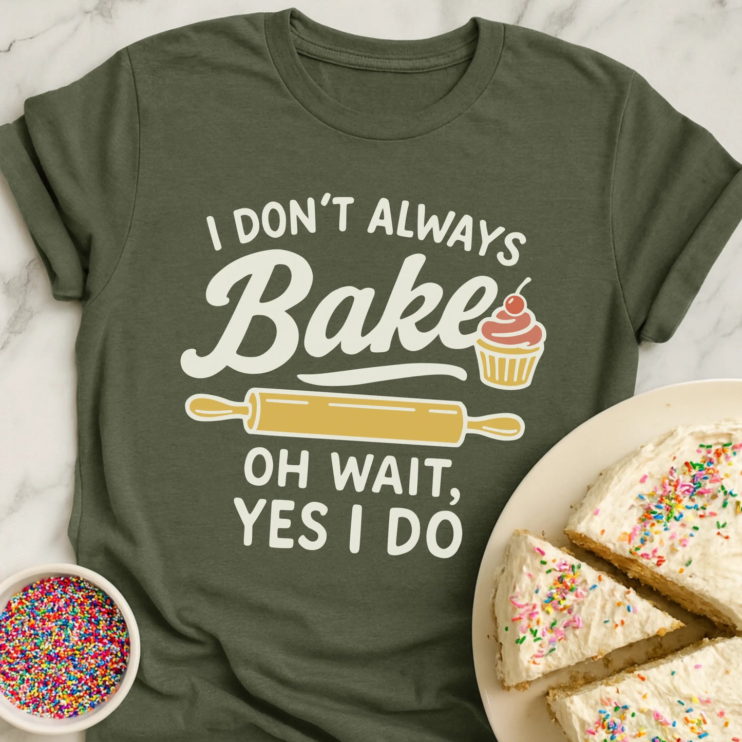 Always Baking T-Shirt