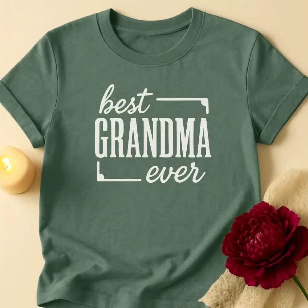 Best Ever Grandma T-Shirt