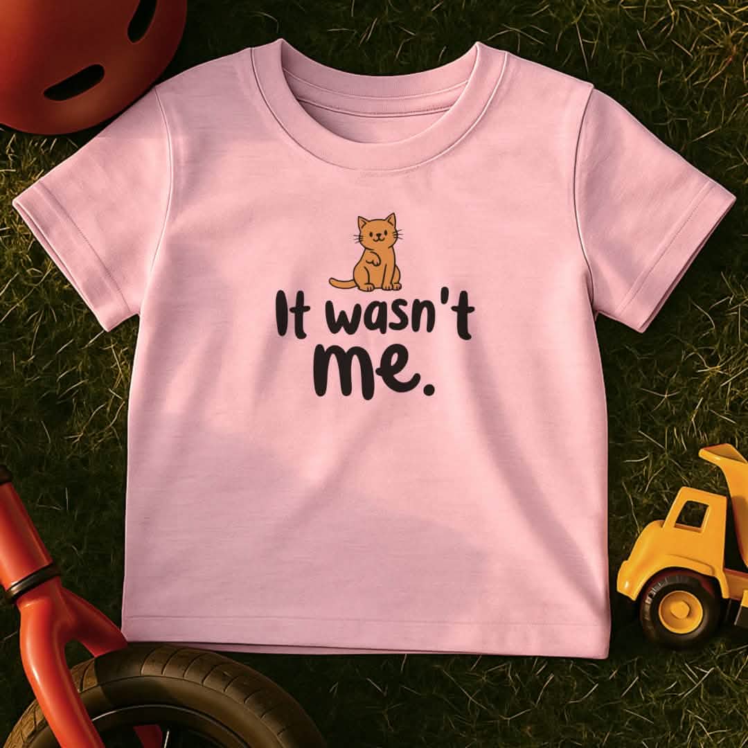 Wasn't Me Toddler T-Shirt