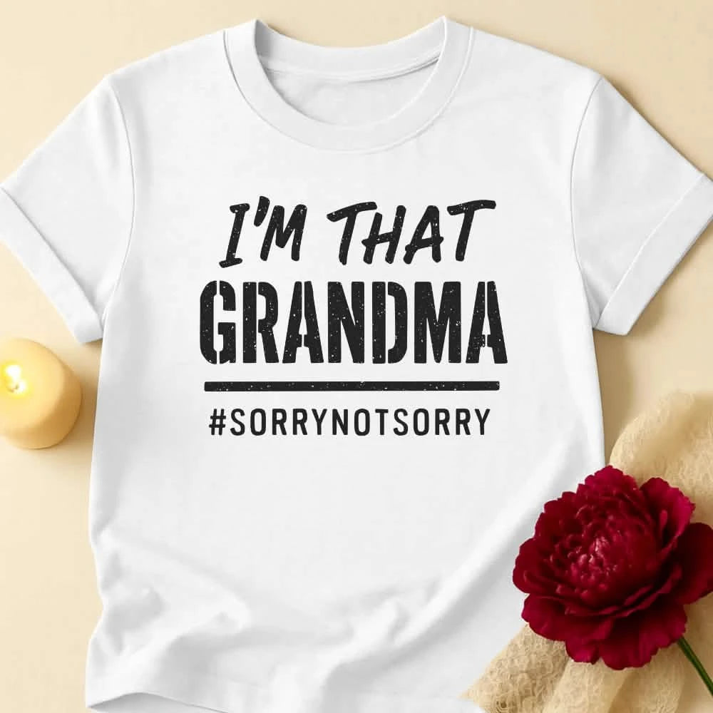 That Grandma Energy T-Shirt