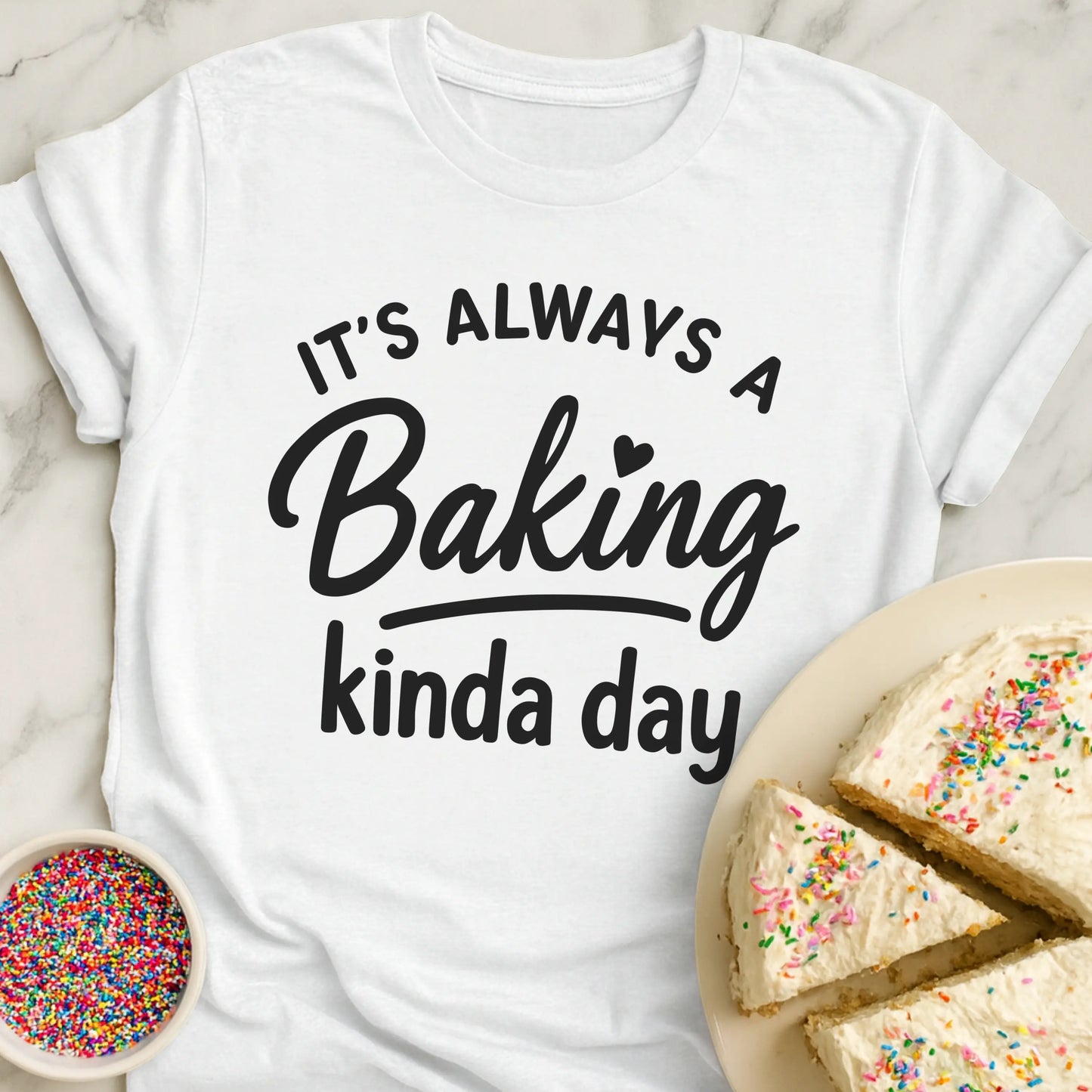 Baking Kinda Day T-Shirt