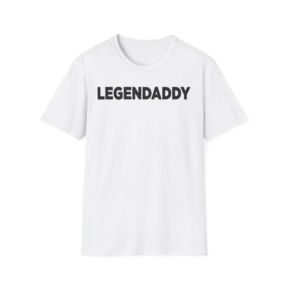 Dad Legendaddy T-Shirt