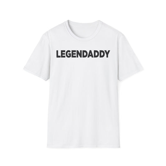 Dad Legendaddy T-Shirt