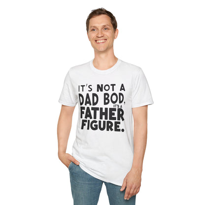 Dad Father Figure T-Shirt