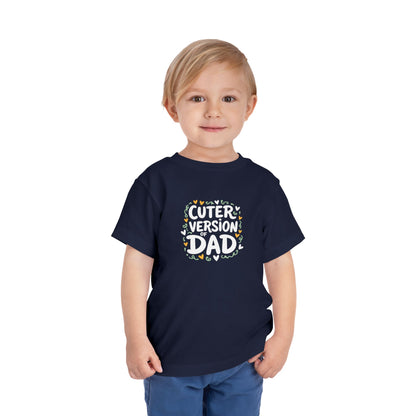 Toddler Cuter Version T-Shirt