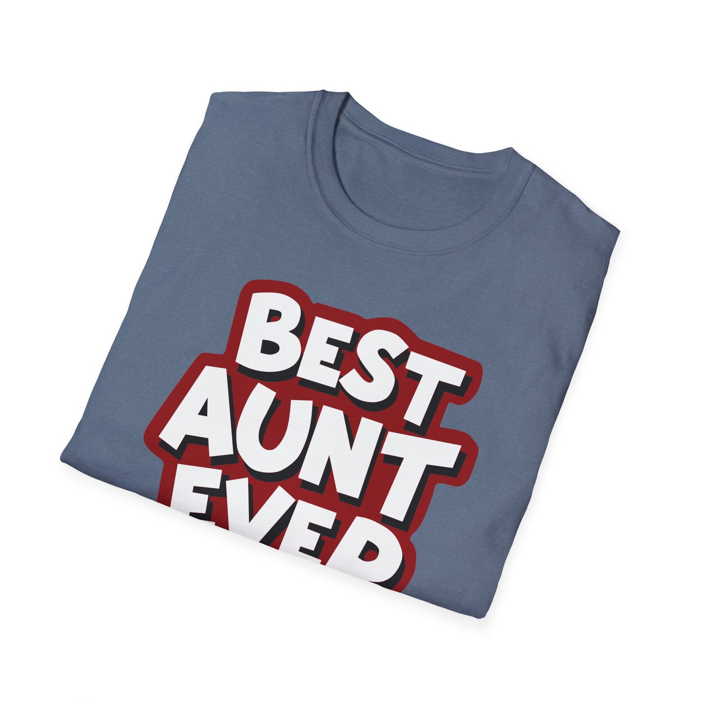 Aunt Best Ever Ver 1 T-Shirt