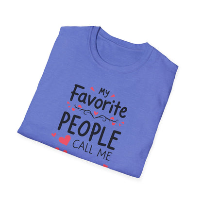 Mom Fav Call Me T-Shirt