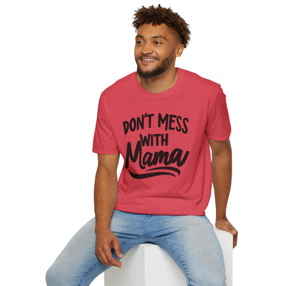 Mom Don't Mess T-Shirt