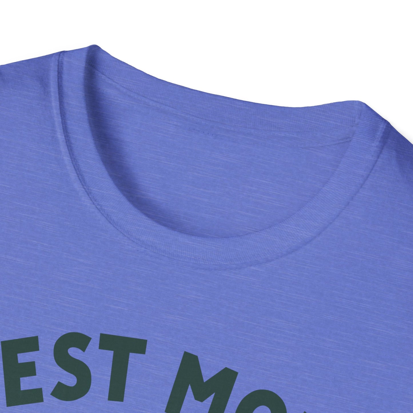 Mom Best Ver 1 T-Shirt