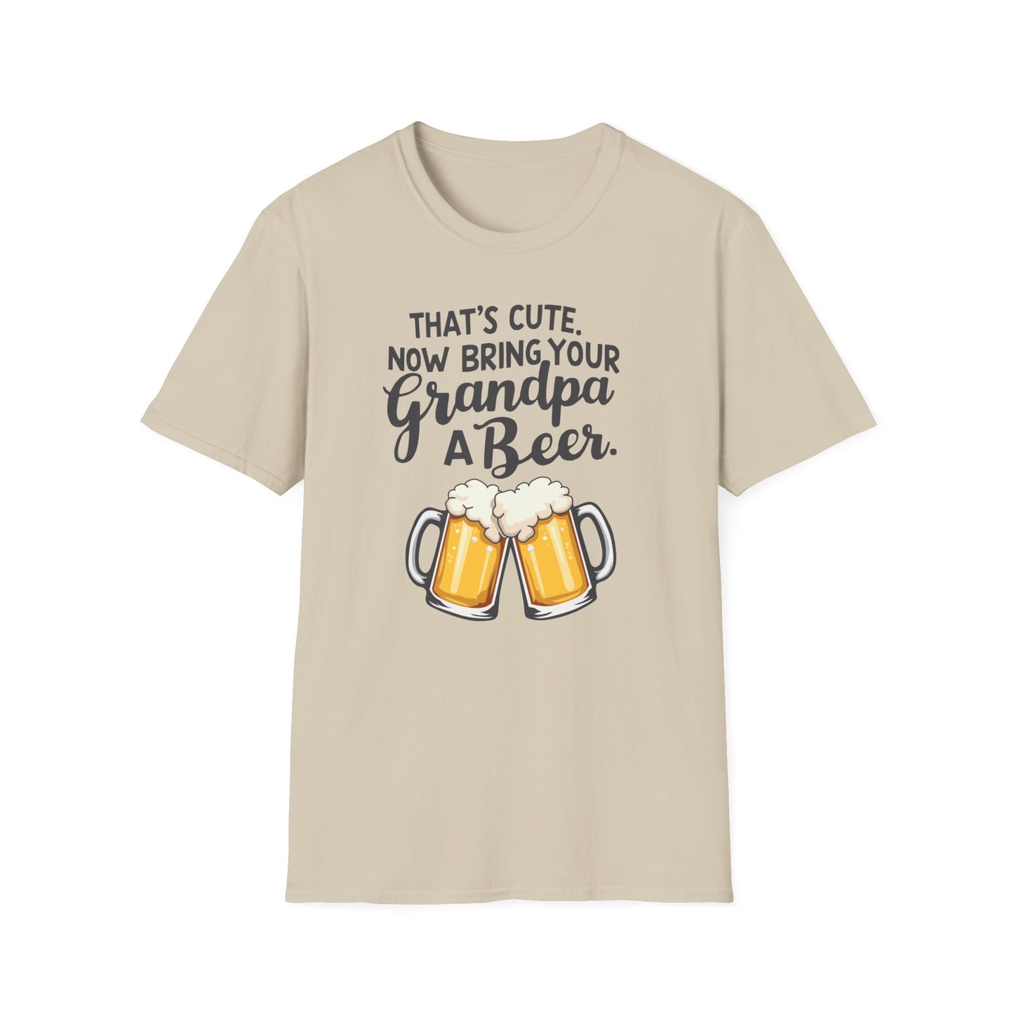 Grandpa Bring Beer T-Shirt