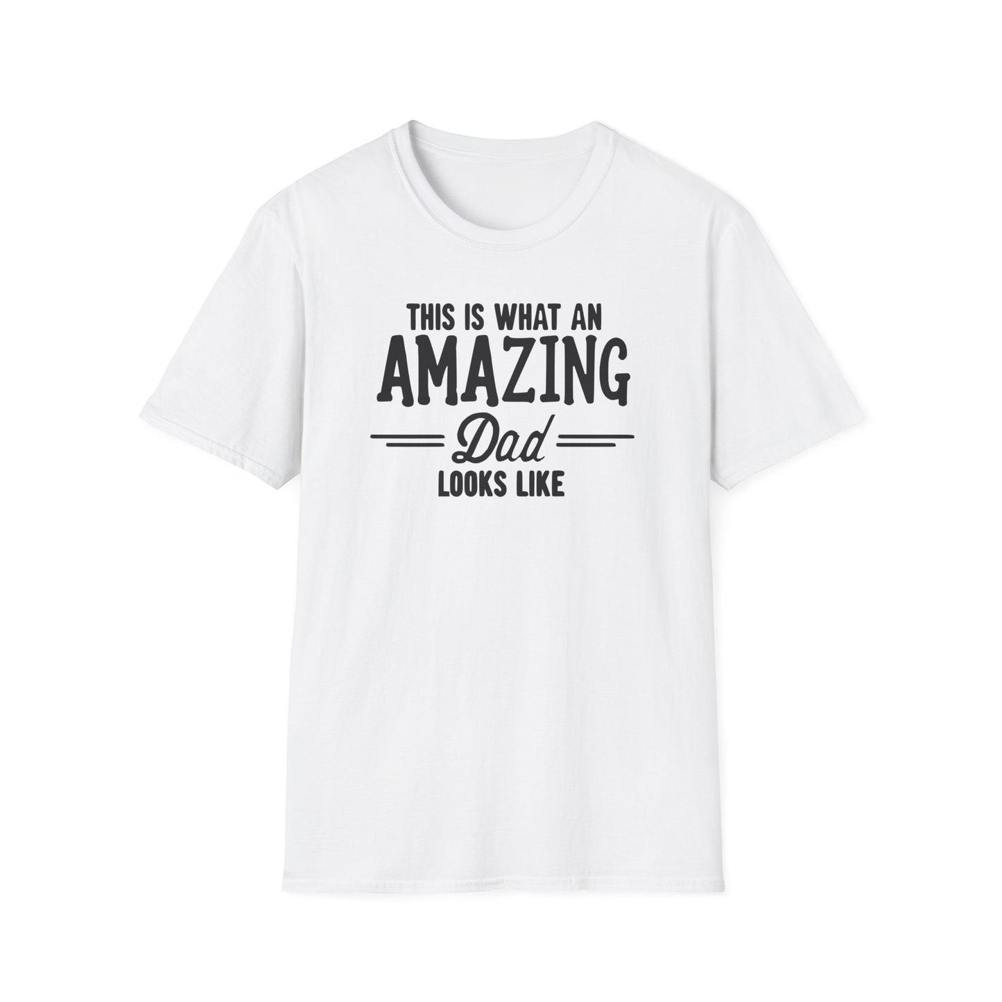 Dad Amazing T-Shirt