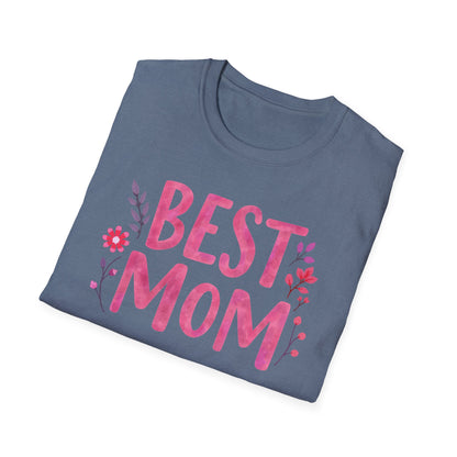 Mom Best Ver 2 T-Shirt