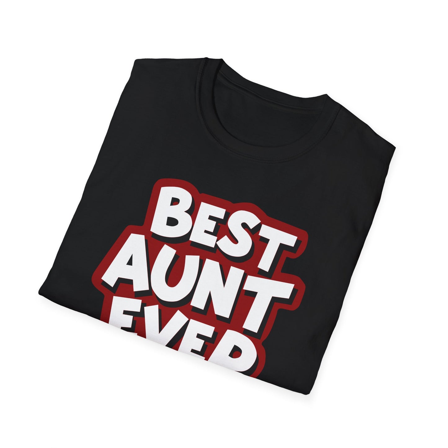 Aunt Best Ever Ver 1 T-Shirt