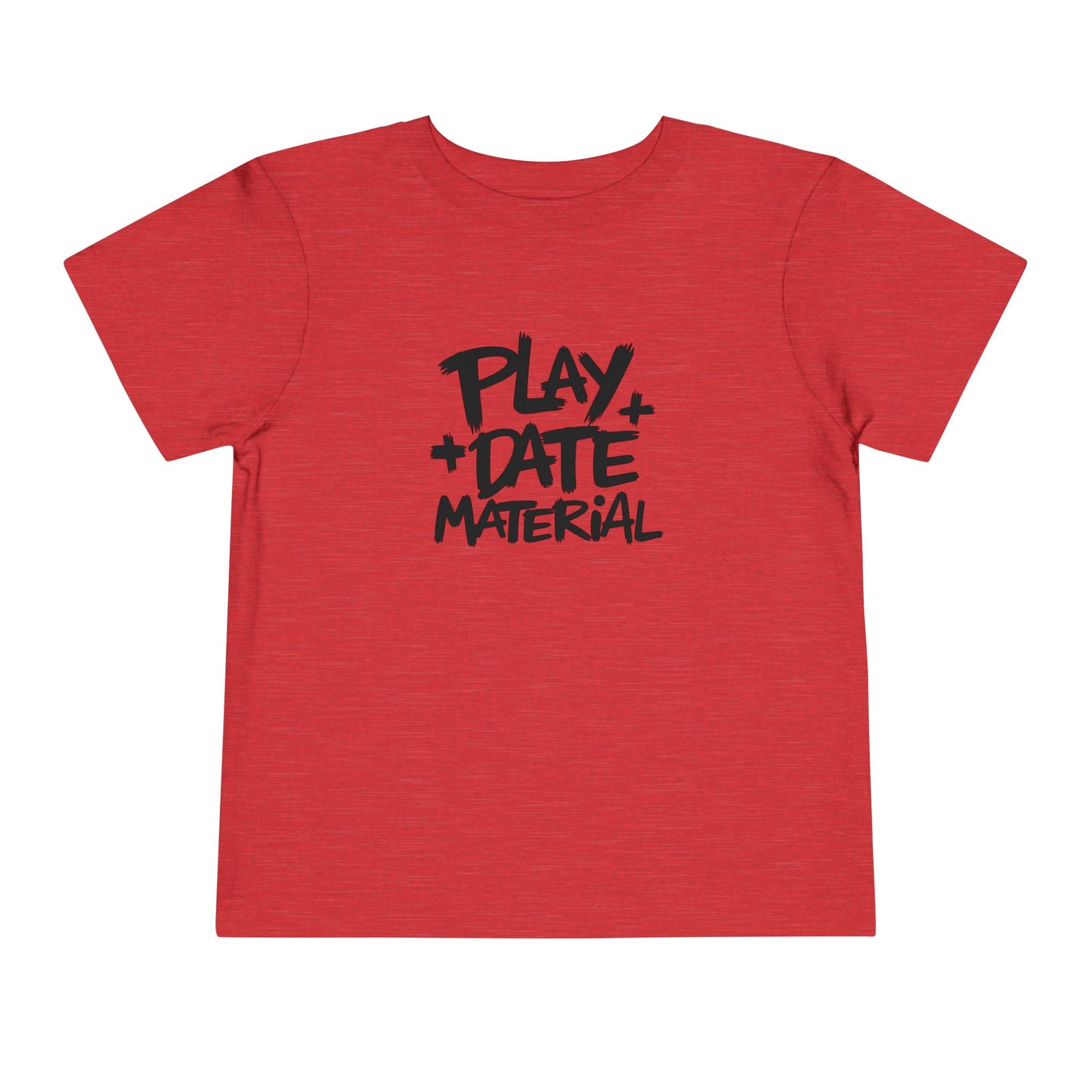 Toddler Play Date Material Ver 2 T-Shirt