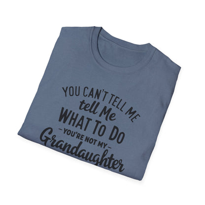 Grandpa Not Grandaughter T-Shirt