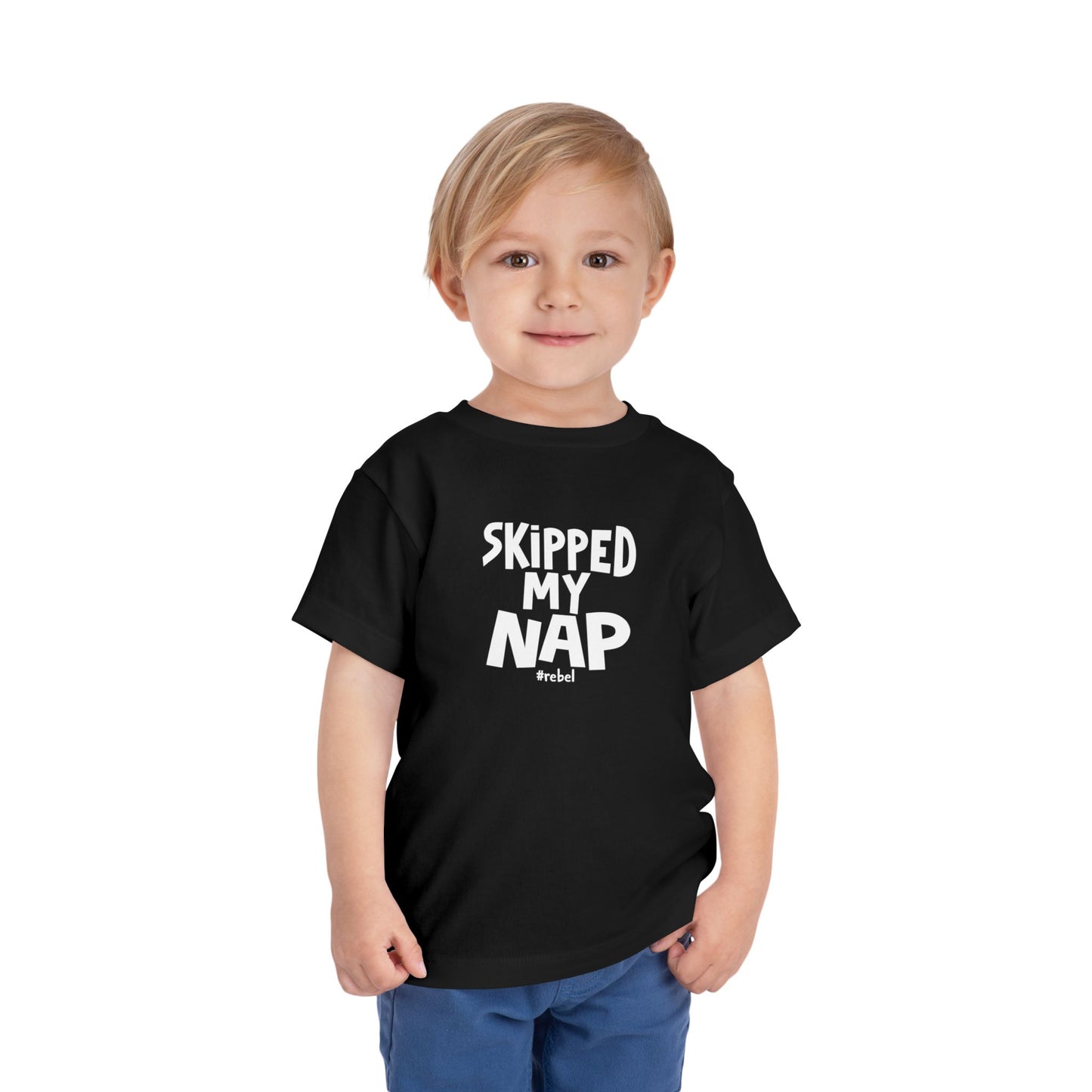 Toddler Skipped Nap T-Shirt