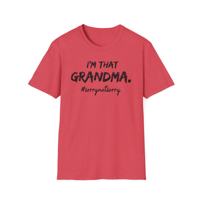 Grandma Not Sorry T-Shirt