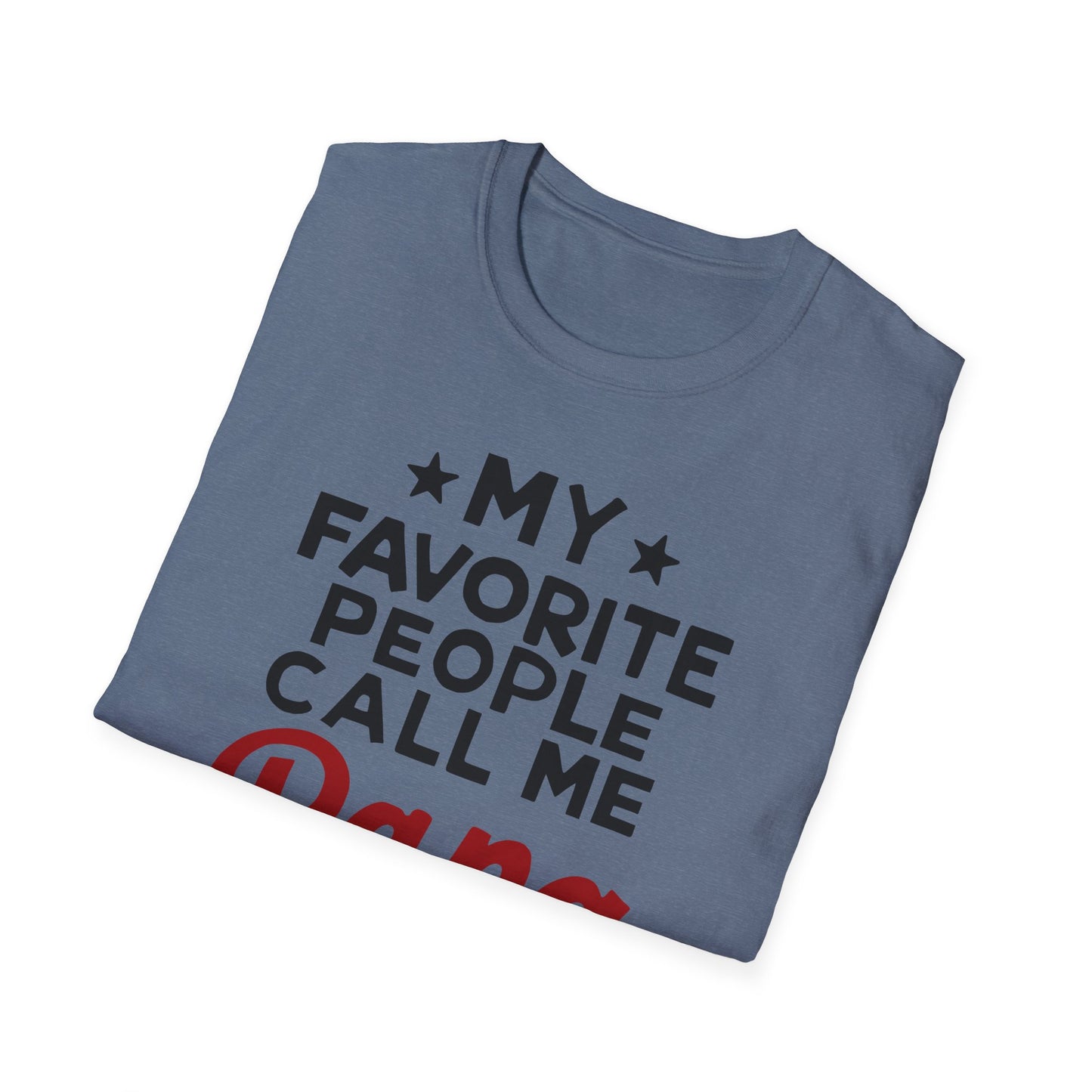 Dad Call Me Papa T-Shirt