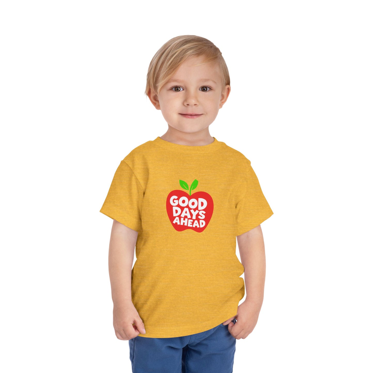 Toddler Good Days Ahead T-Shirt