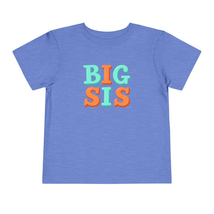 Toddler Big Sis T-Shirt