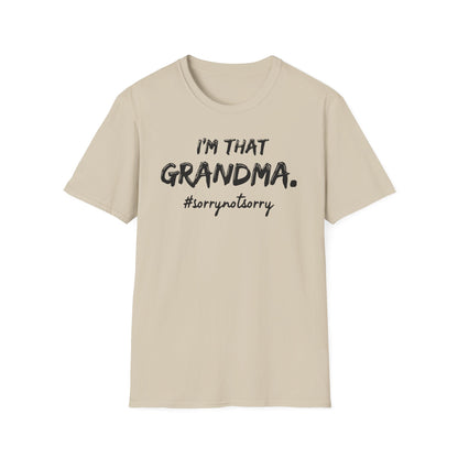 Grandma Not Sorry T-Shirt