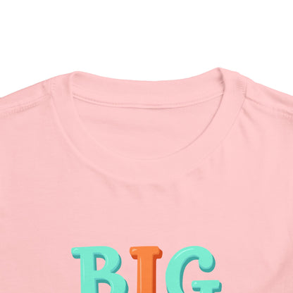 Toddler Big Sis T-Shirt