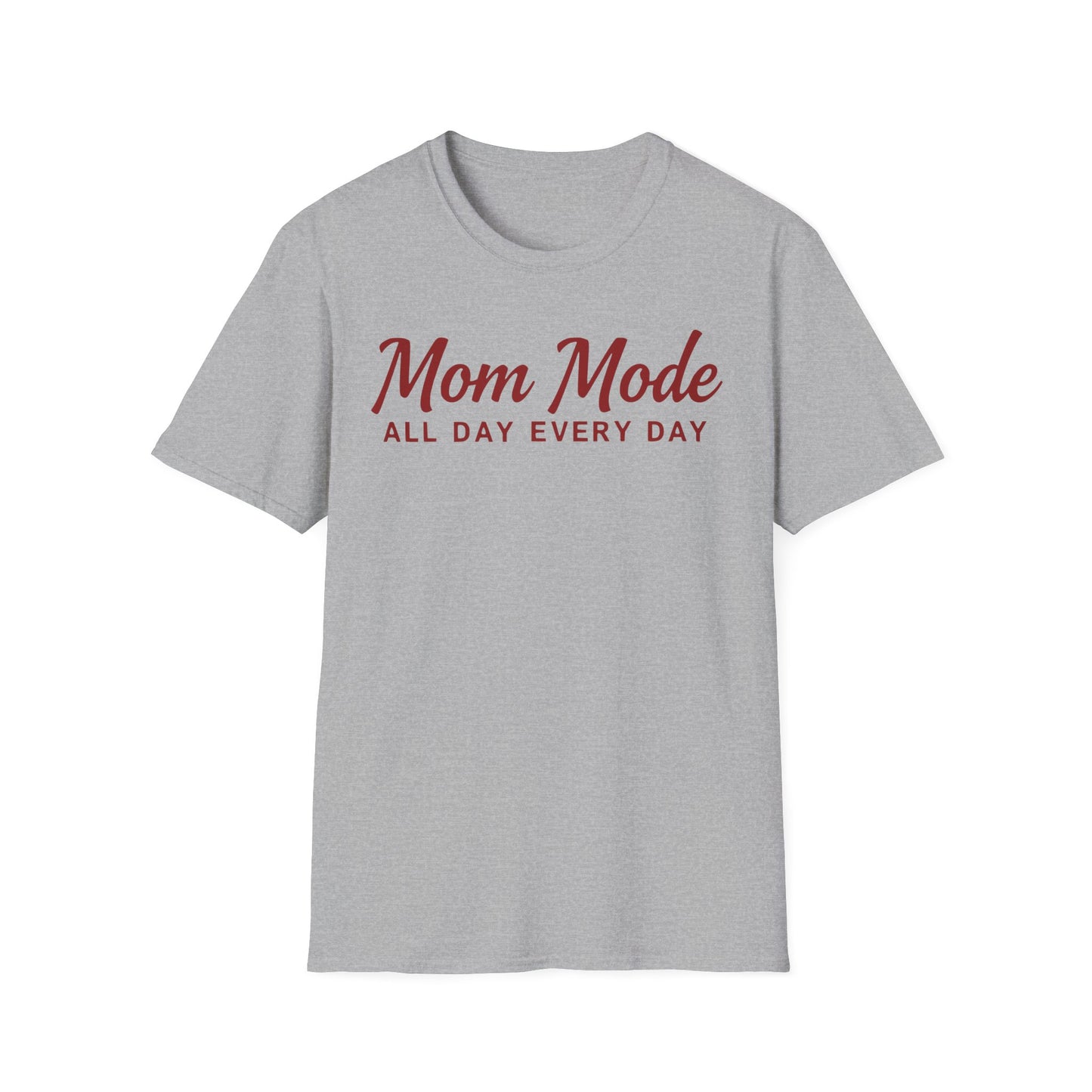 Mom Mode T-Shirt