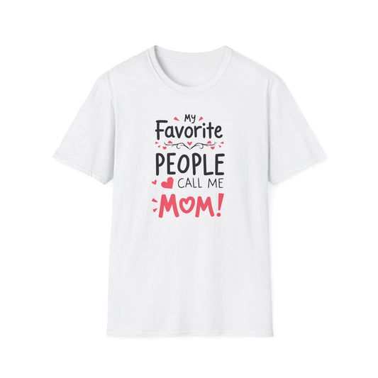 Mom Fav Call Me T-Shirt