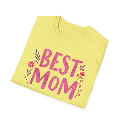 Mom Best Ver 2 T-Shirt