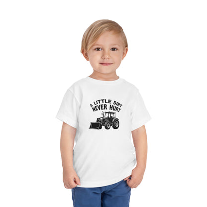 Toddler Little Dirt Never Hurt T-Shirt