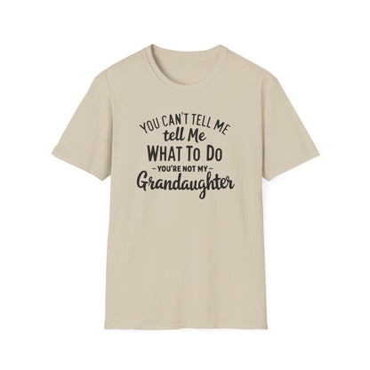 Grandpa Not Grandaughter T-Shirt