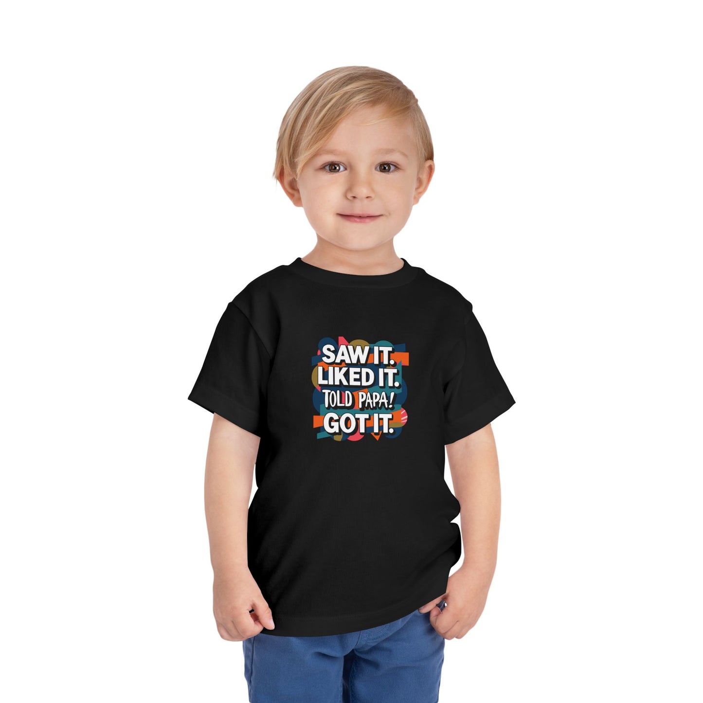 Toddler Told Papa T-Shirt