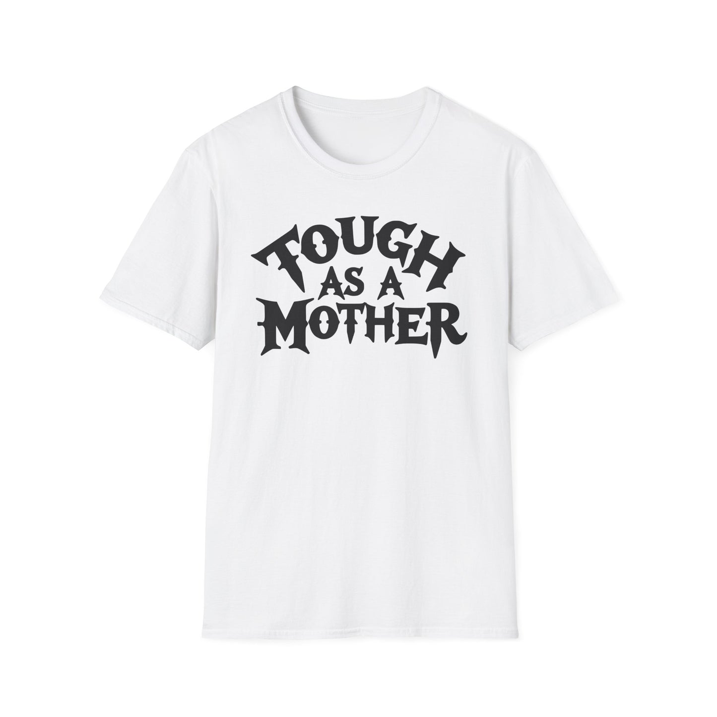 Mom Tough T-Shirt