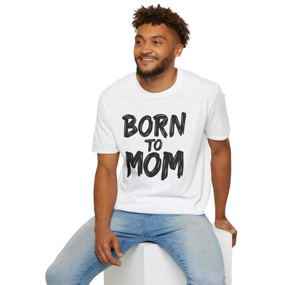 Mom Born To T-Shirt