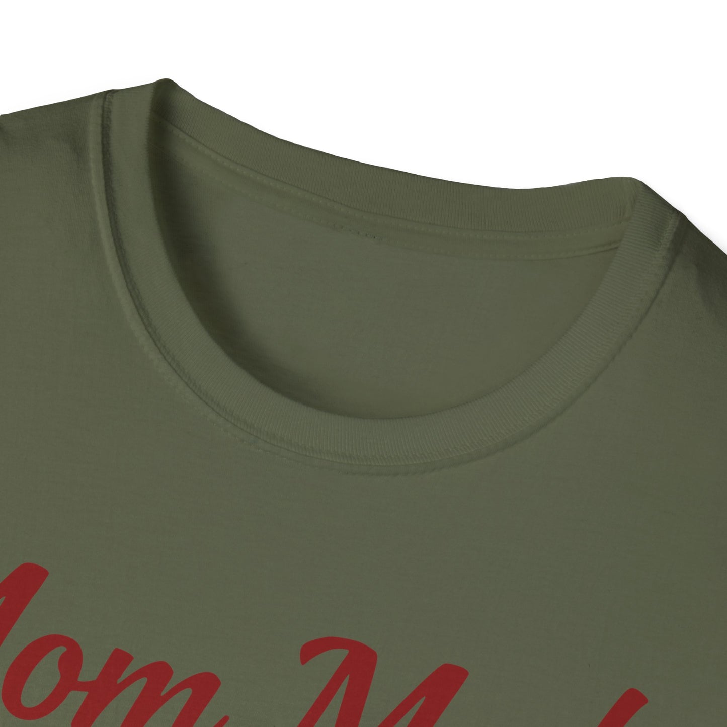 Mom Mode T-Shirt