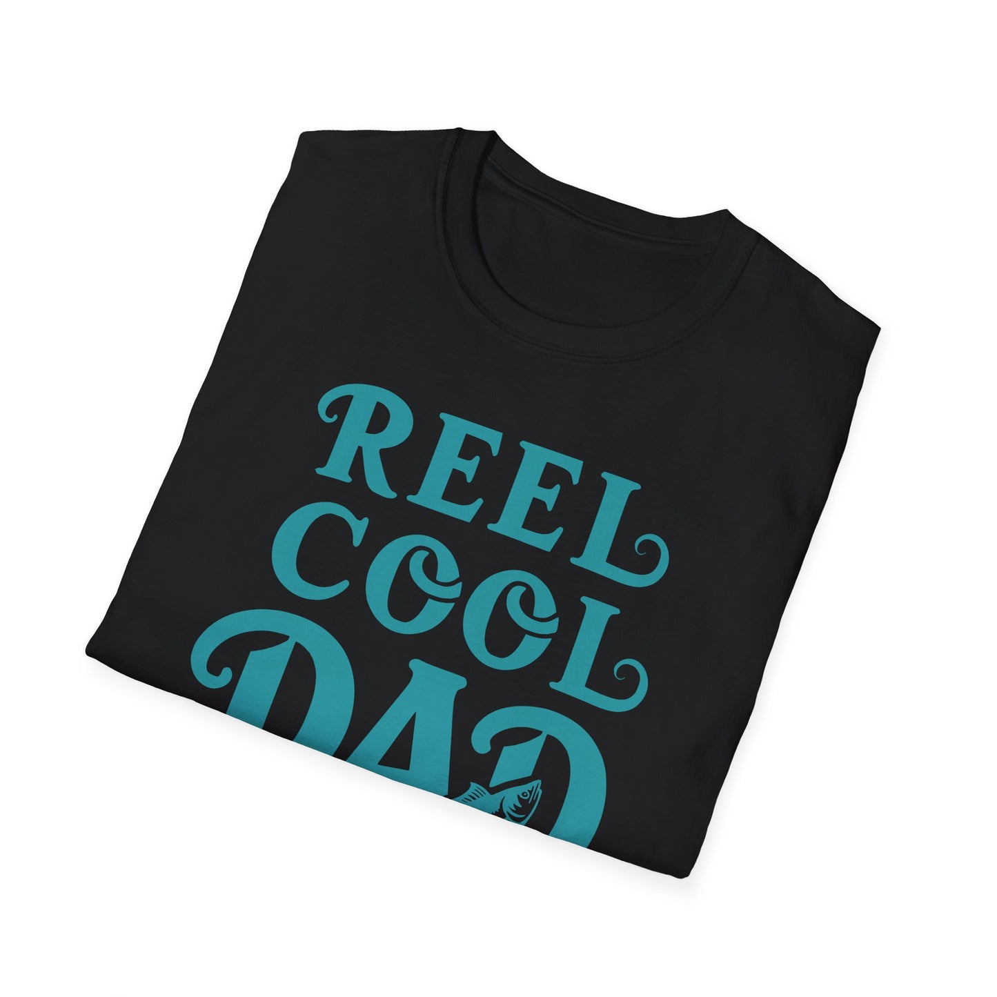 Dad Reel Cool T-Shirt