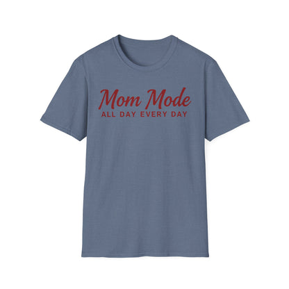 Mom Mode T-Shirt