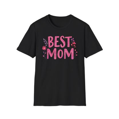 Mom Best Ver 2 T-Shirt