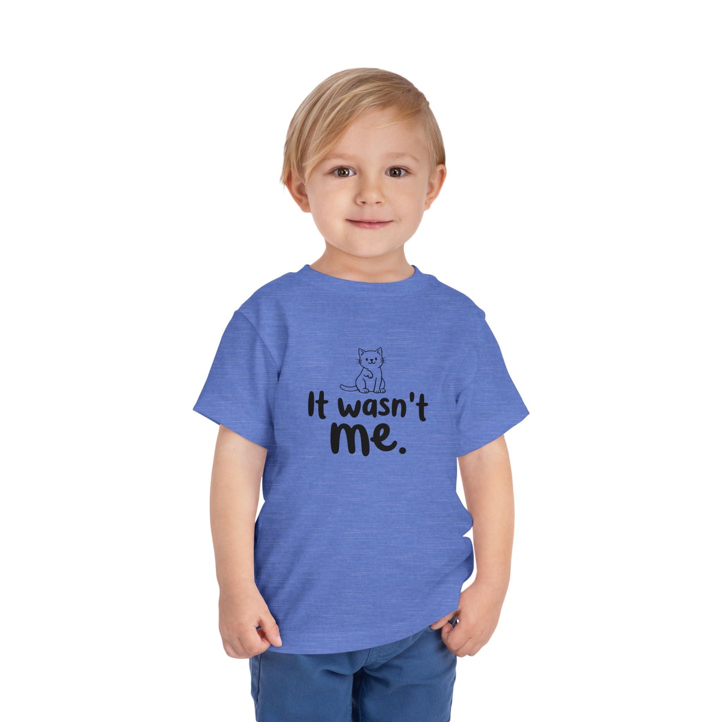 Toddler Wasn't Me T-Shirt