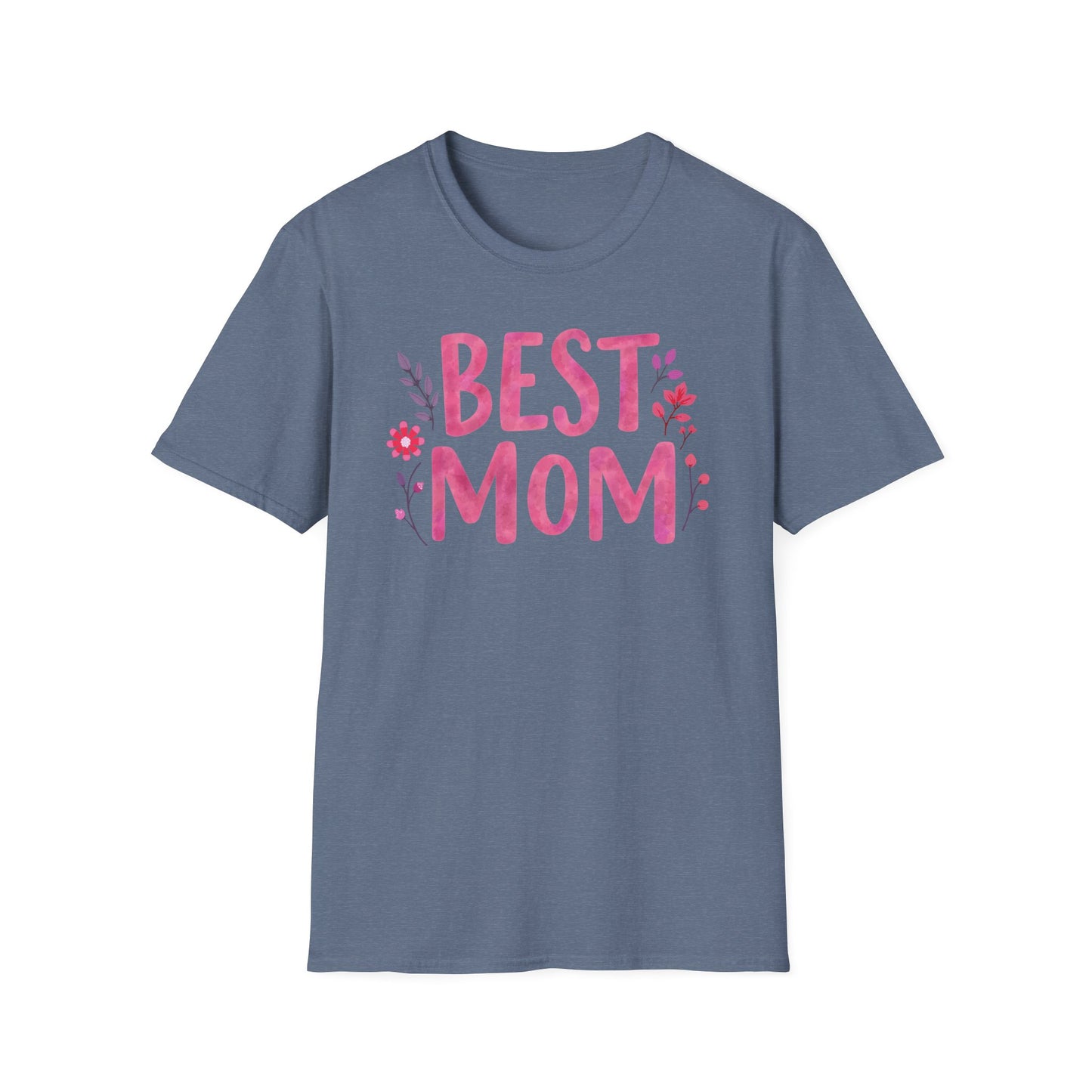 Mom Best Ver 2 T-Shirt