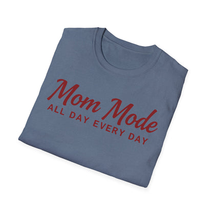 Mom Mode T-Shirt