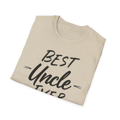 Uncle Best Ever T-Shirt