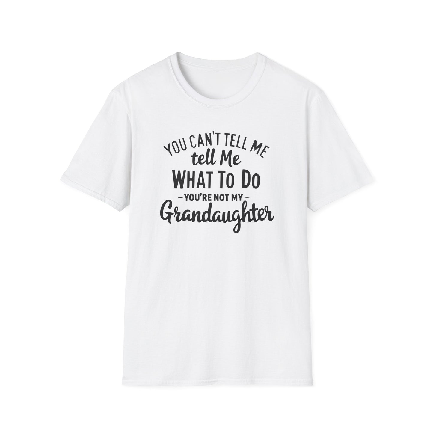 Grandpa Not Grandaughter T-Shirt